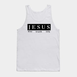 Jesus Way Truth Life Tank Top